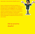 /album/desafios-tabela-da-ilha-dos-desafios/o-desafio-1-png/